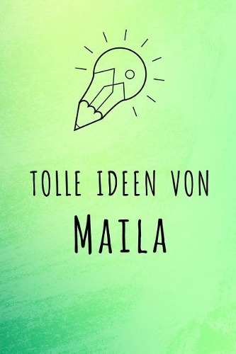 Tolle Ideen von Maila