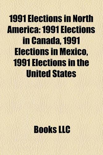 1991 Elections in North America