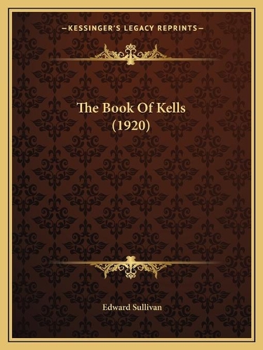 The Book Of Kells (1920): (English)