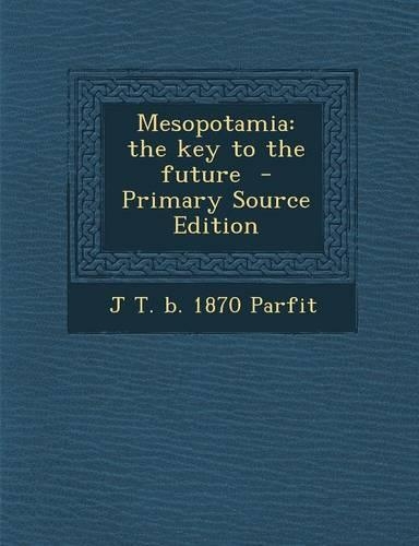 Mesopotamia: The Key to the Future(English)