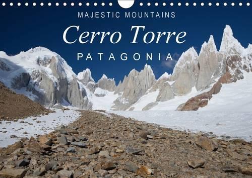Majestic Mountains of Patagonia: Cerro Torre / UK-Version 2016