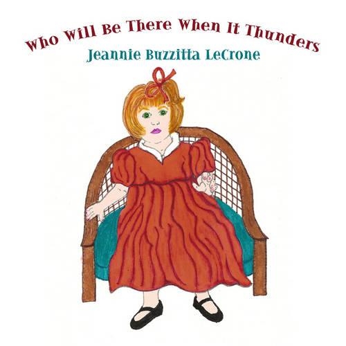 Who Will Be There When It Thunders: (English)