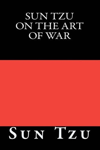 Sun Tzu on The Art of War