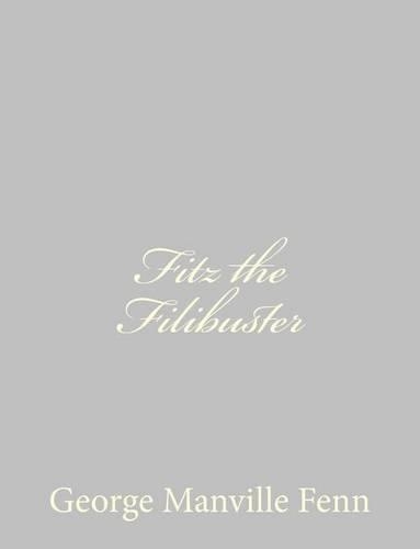 Fitz the Filibuster: (English)