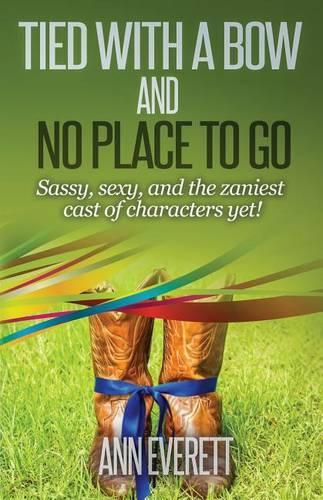 Tied With a Bow and No Place to Go