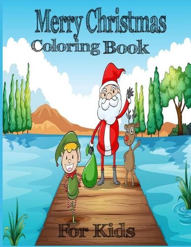 Merry Christmas Coloring Book for Kids