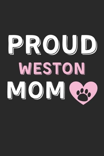 Proud Weston Mom