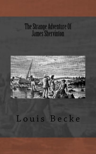 The Strange Adventure of James Shervinton