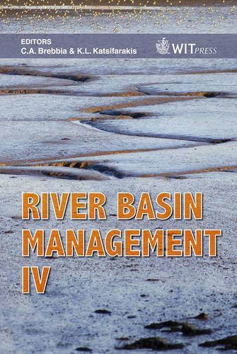 River Basin Management: v. 4(No. 104 WIT Transactions on Ecology and the Environment)
