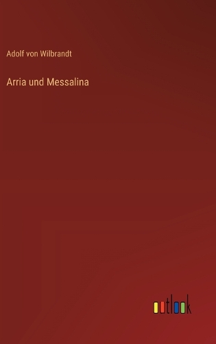 Arria und Messalina