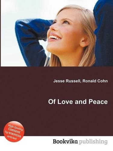 Of Love and Peace: (English)