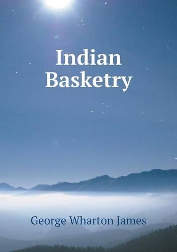 Indian Basketry: (English)