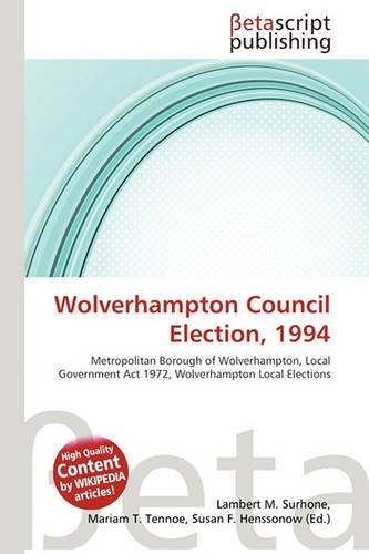 Wolverhampton Council Election, 1994: (English)