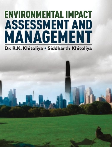 Environmental Impact Assessment and Management