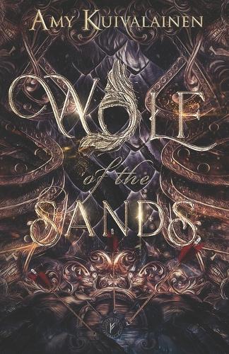 Wolf of the Sands: Special Edition