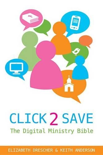 Click 2 Save - [Epub eBook]: The Digital Ministry Bible