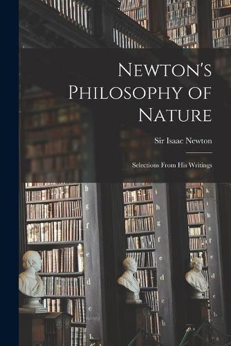 Newton's Philosophy of Nature
