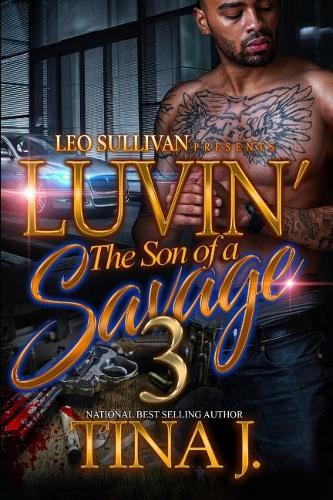 Luvin' the Son of a Savage 3