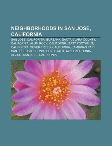 Neighborhoods in San Jose, California