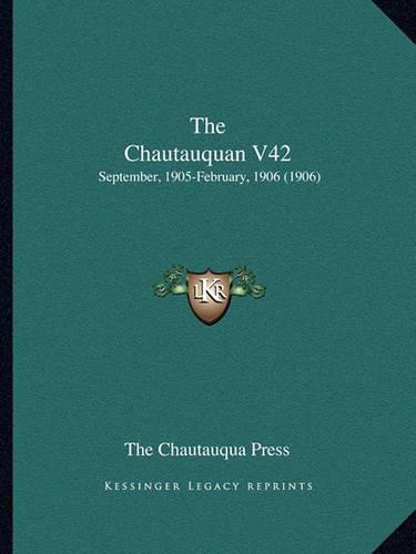 The Chautauquan V42: September, 1905-February, 1906 (1906)(English)