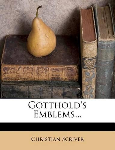 Gotthold's Emblems...