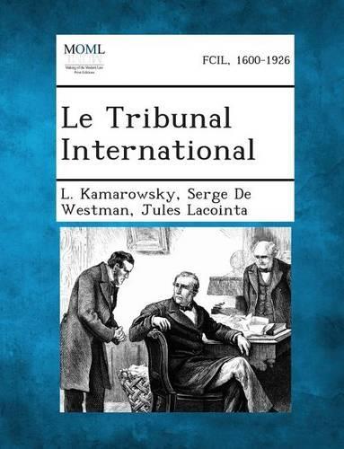 Le Tribunal International: (French)