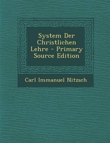 System Der Christlichen Lehre