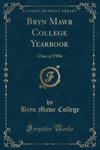 Bryn Mawr College Yearbook
