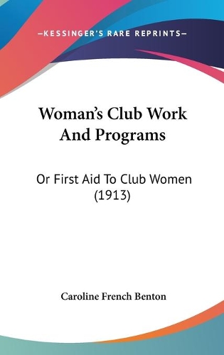 Woman's Club Work And Programs
