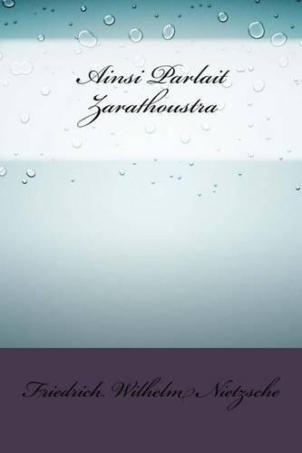 Ainsi Parlait Zarathoustra