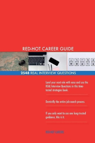 Geropsychologist RED-HOT Career Guide; 2548 REAL Interview Questions