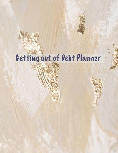 Getting Out of Debt Planner