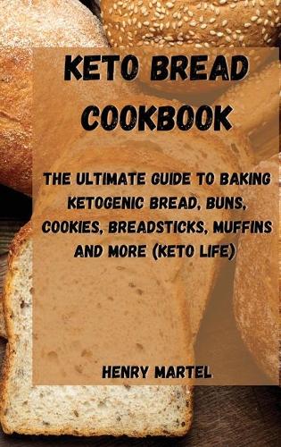 Keto Bread Cookbook