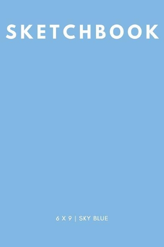 Sketchbook 6 x 9