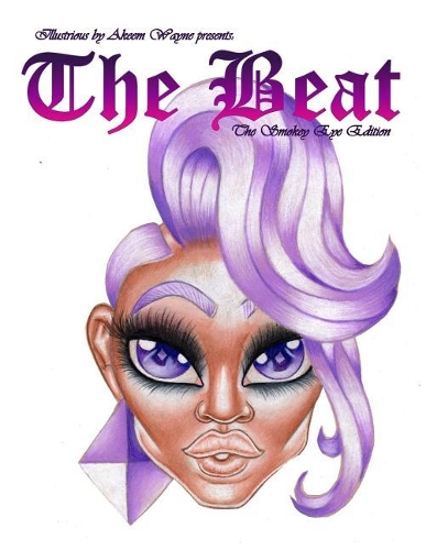 Illustrious by Akeem Wayne Presents: The Beat: The Smokey Eye Edition(Beat: Painting Faces)
