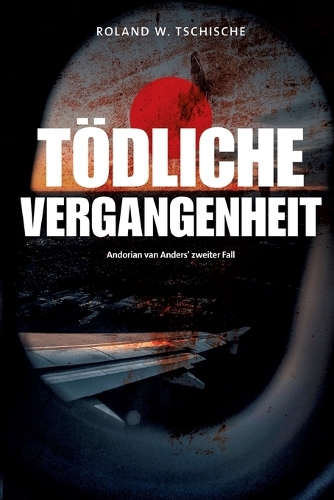 Tödliche Vergangenheit