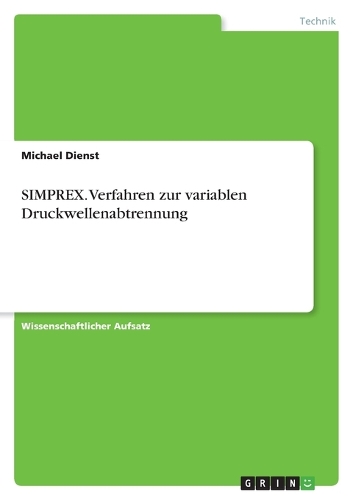 SIMPREX. Verfahren zur variablen Druckwellenabtrennung: (German)
