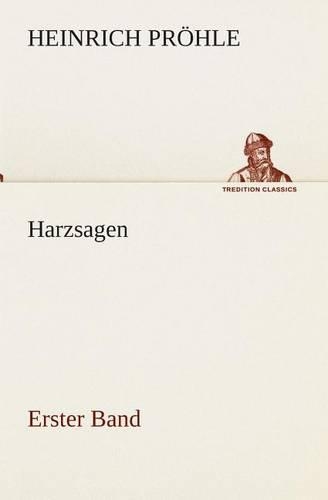 Harzsagen: (German)