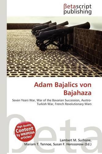 Adam Bajalics Von Bajahaza