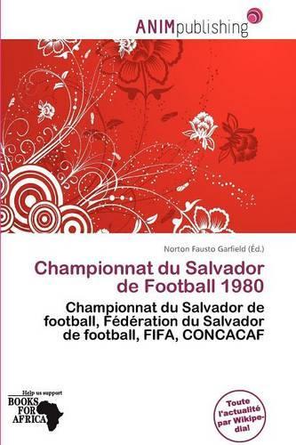Championnat Du Salvador de Football 1980: (French)