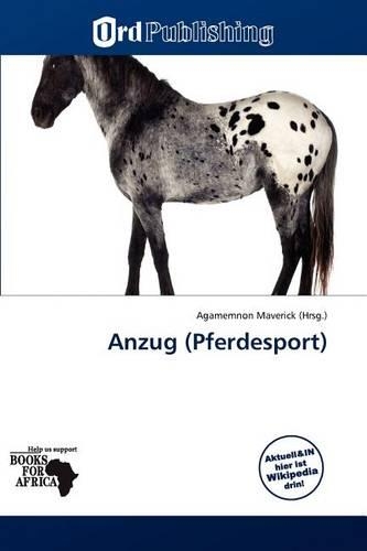 Anzug (Pferdesport): (German)