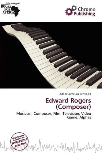 Edward Rogers (Composer)