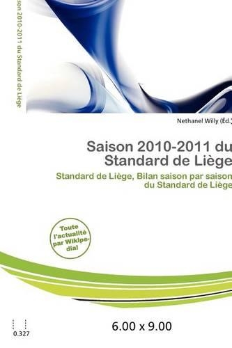 Saison 2010-2011 Du Standard de Li GE