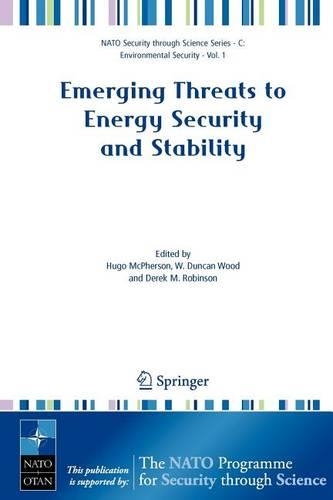 Emerging Threats to Energy Security and Stability