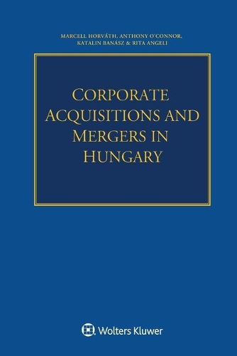 Corporate Acquisitions and Mergers in Hungary