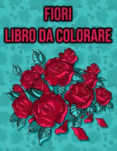Fiori Libro da Colorare