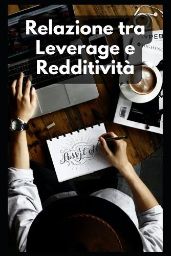 Relazione tra Leverage e Redditività