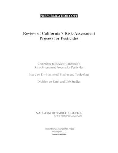 Review of California's Risk-Assessment Process for Pesticides