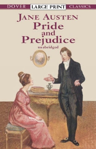 Pride and Prejudice: (Dover Large Print Classics)