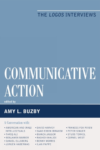 Communicative Action: The Logos Interviews(Logos: Perspectives on Modern Society and Culture)